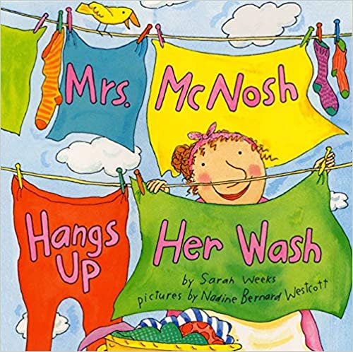 ダウンロード  Mrs. McNosh Hangs Up Her Wash (Laura Geringer Books (Paperback)) 本