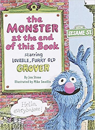 The Monster at the End of This Book (Sesame Street) (Big Bird's Favorites Board Books)