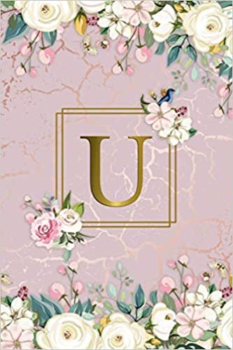 U: Fantastic Blank Wide Lined White Floral Notebook with Golden Monogram Initial Letter U for Girls & Women | Personalized Wide Lined Diary & Journal | Nifty Rose Gold Marbled & Glitter Dust Pattern indir