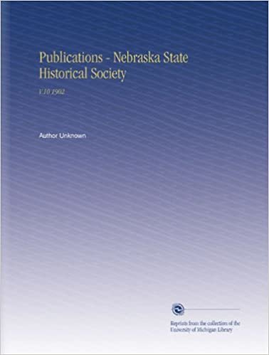 Publications - Nebraska State Historical Society: V.10 1902 indir