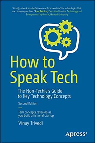 تحميل How to Speak Tech: The Non-Techie&#39;s Guide to Key Technology Concepts