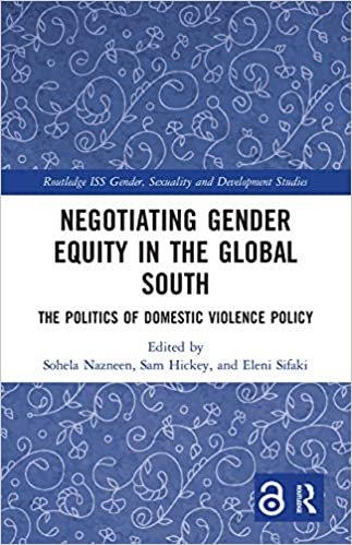 Negotiating Gender Equity in the Global South: The Politics of Domestic Violence Policy indir
