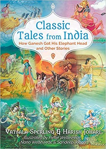 indir Classic Tales from India: How Ganesh Got His Elephant Head and Other Stories