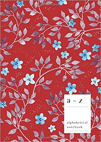 A-Z Alphabetical Notebook: A4 Large Ruled-Journal with Alphabet Index | Vintage Watercolor Floral Leaf Cover Design | Red indir