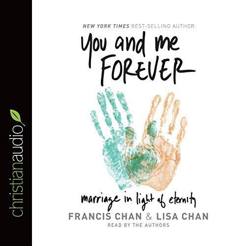 ダウンロード  You and Me Forever: Marriage in Light of Eternity 本