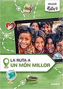 اقرأ LA RUTA A UN MÓN MILLOR - 5 EP الكتاب الاليكتروني 
