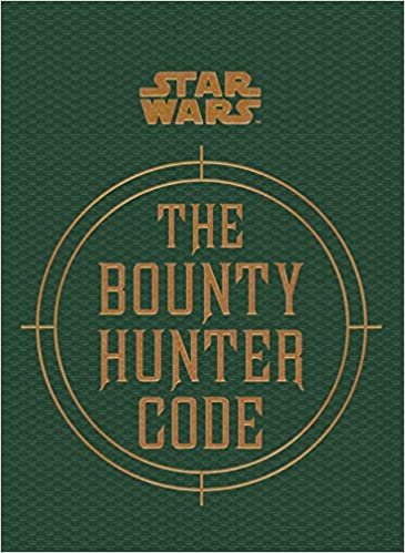 Star Wars - The Bounty Hunter Code (Star Wars/Files of Boba Fett)