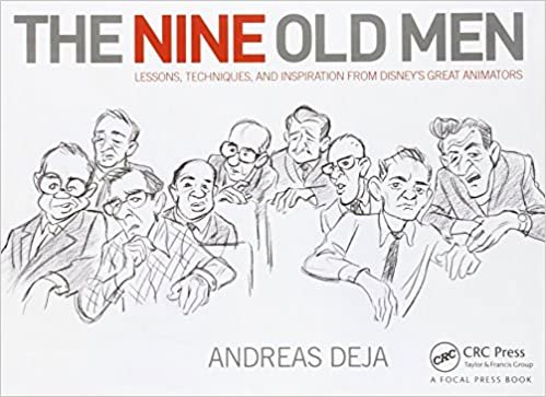 ダウンロード  The Nine Old Men: Lessons, Techniques, and Inspiration from Disney's Great Animators 本