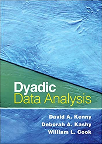 Dyadic Data Analysis (Methodology in the Social Sciences) ダウンロード