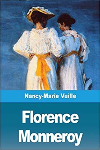 اقرأ Florence Monneroy: Suivi de: Le hasard الكتاب الاليكتروني 