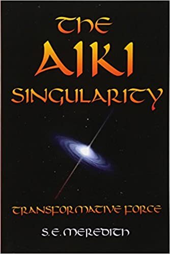 indir The Aiki Singularity: Transformative Power