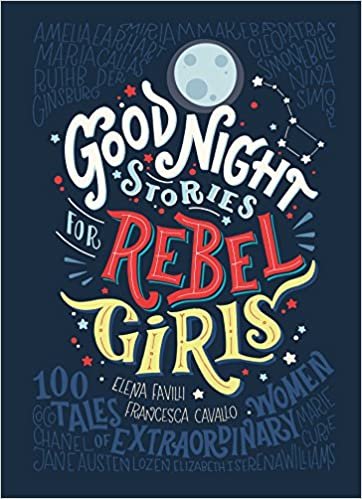 ダウンロード  Good Night Stories for Rebel Girls 本