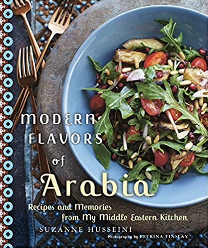 ダウンロード  Modern Flavors of Arabia: Recipes and Memories from My Middle Eastern Kitchen 本
