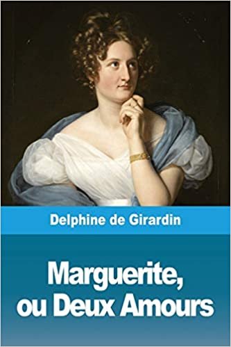 اقرأ Marguerite, ou Deux Amours الكتاب الاليكتروني 