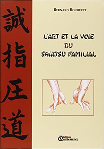 L'Art et la voie du Shiatsu familial indir