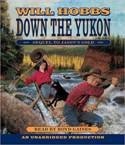 ダウンロード  Down the Yukon 本