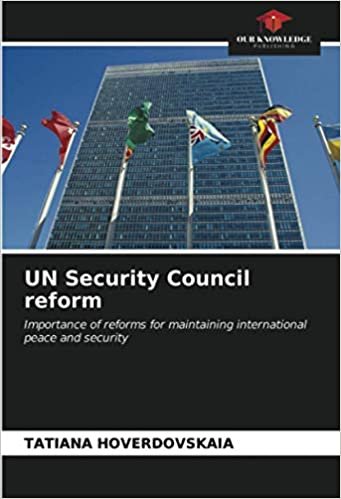 ダウンロード  UN Security Council reform: Importance of reforms for maintaining international peace and security 本