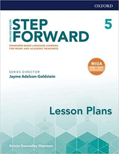 تحميل Step Forward: Level 5: Lesson Plans: Standards-based language learning for work and academic readiness
