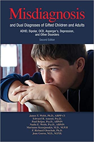 ダウンロード  Misdiagnosis and Dual Diagnoses of Gifted Children and Adults: ADHD, Bipolar, OCD, Asperger's, Depression, and Other Disorders (2nd edition) 本