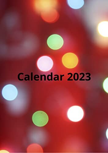 Calendar 2023: Calendar (English Edition)