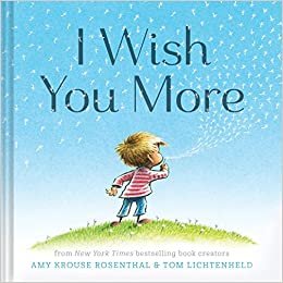 ダウンロード  I Wish You More (Encouragement Gifts for Kids, Uplifting Books for Graduation) 本