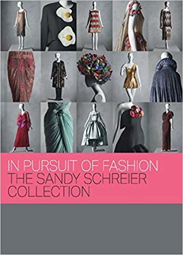 تحميل In Pursuit of Fashion - The Sandy Schreier Collection