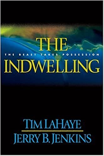 The Indwelling: The Beast Takes Possession (Left Behind, 7) ダウンロード