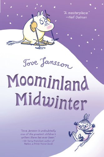Moominland Midwinter (Moomins Book 6) (English Edition)