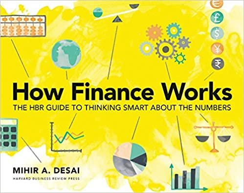 Mihir Desai How Finance Works تكوين تحميل مجانا Mihir Desai تكوين