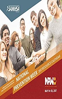 ダウンロード  SAMHSA National Prevention Week 2017 Resource Calendar (English Edition) 本