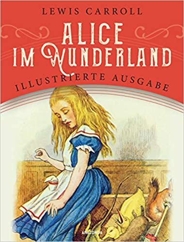 Alice im Wunderland: Illustrierte Ausgabe für Kinder indir