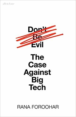 تحميل Don&#39;t Be Evil: The Case Against Big Tech