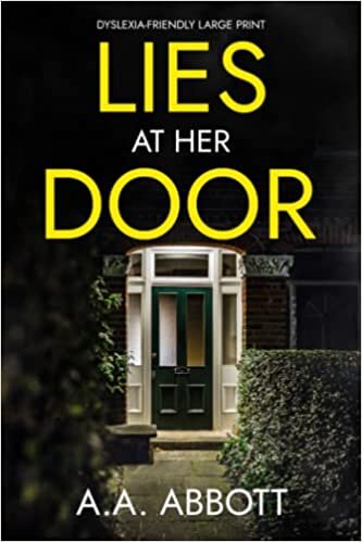 تحميل Lies at Her Door: Dyslexia-Friendly Psychological Thriller