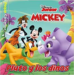 اقرأ Mickey. Pluto y los dinos. Pequecuentos الكتاب الاليكتروني 