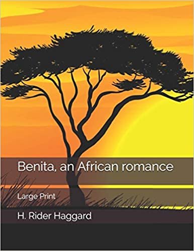 تحميل Benita, an African romance: Large Print