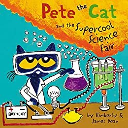 ダウンロード  Pete the Cat and the Supercool Science Fair (English Edition) 本