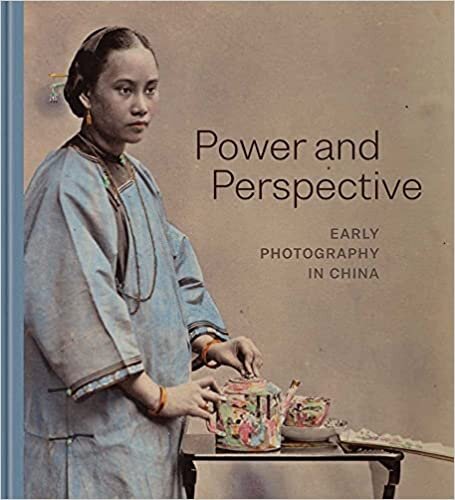 تحميل Power and Perspective: Early Photography in China