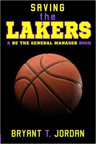تحميل Saving the Lakers: A Be the General Manager Book