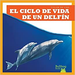 تحميل El Ciclo de Vida de Un Delfнn (a Dolphin&#39;s Life Cycle)