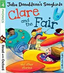 ダウンロード  Read with Oxford: Stage 4: Julia Donaldson's Songbirds: Clare and the Fair and Other Stories 本