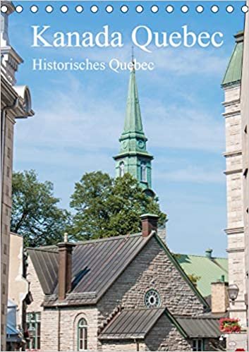 ダウンロード  Kanada Quebec - Historisches Quebec (Tischkalender 2021 DIN A5 hoch): Der Kalender nimmt Sie mit in die historische Altstadt von Québec, Hauptstadt der gleichnamigen kanadischen Provinz Québec. (Monatskalender, 14 Seiten ) 本