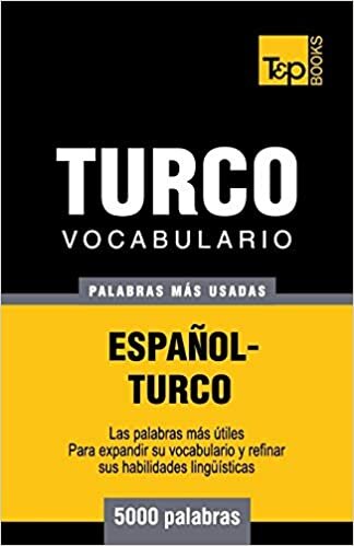 indir Vocabulario español-turco - 5000 palabras más usadas (T&amp;P Books)