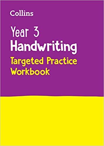 Year 3 Handwriting Targeted Practice Workbook: Ideal for Use at Home