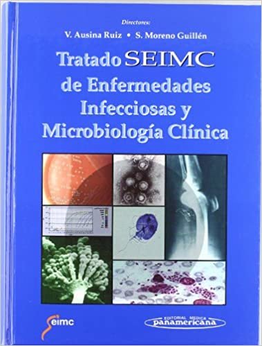 Tratado S.E.I.M.C. de enfermedades infecciosas y microbiología