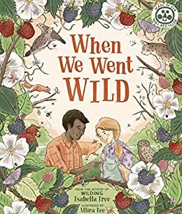 When We Went Wild (English Edition)