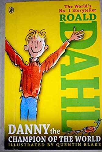  بدون تسجيل ليقرأ Danny Champion of the World by Roald Dahl - Paperback