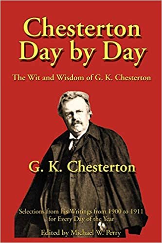 Chesterton Day by Day: The Wit and Wisdom of G. K. Chesterton indir