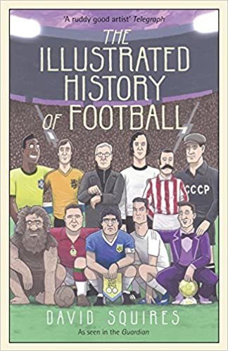 ダウンロード  The Illustrated History of Football 本