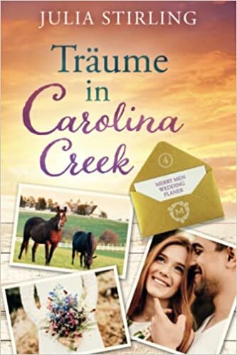 تحميل Träume in Carolina Creek: GROSSDRUCK - The Merry Men Weddingplanner 4