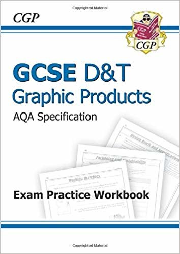 GCSE D&T Graphic Products AQA Exam Practice Workbook indir